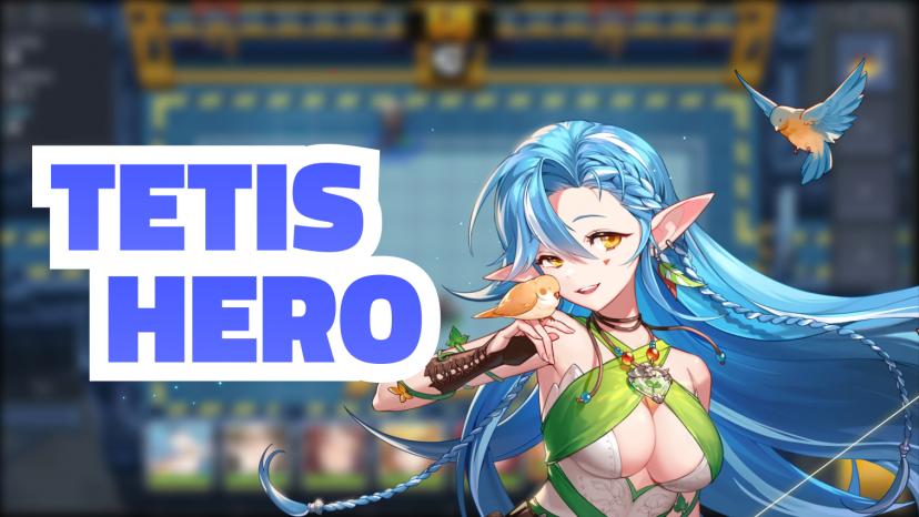 Tetis Hero